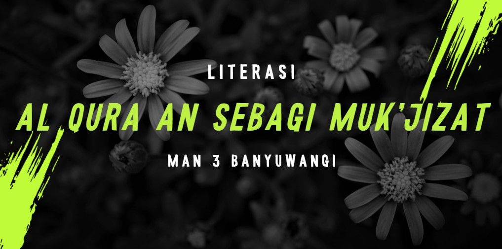 Al-qur'an sebagai Mu'jizat teraktual