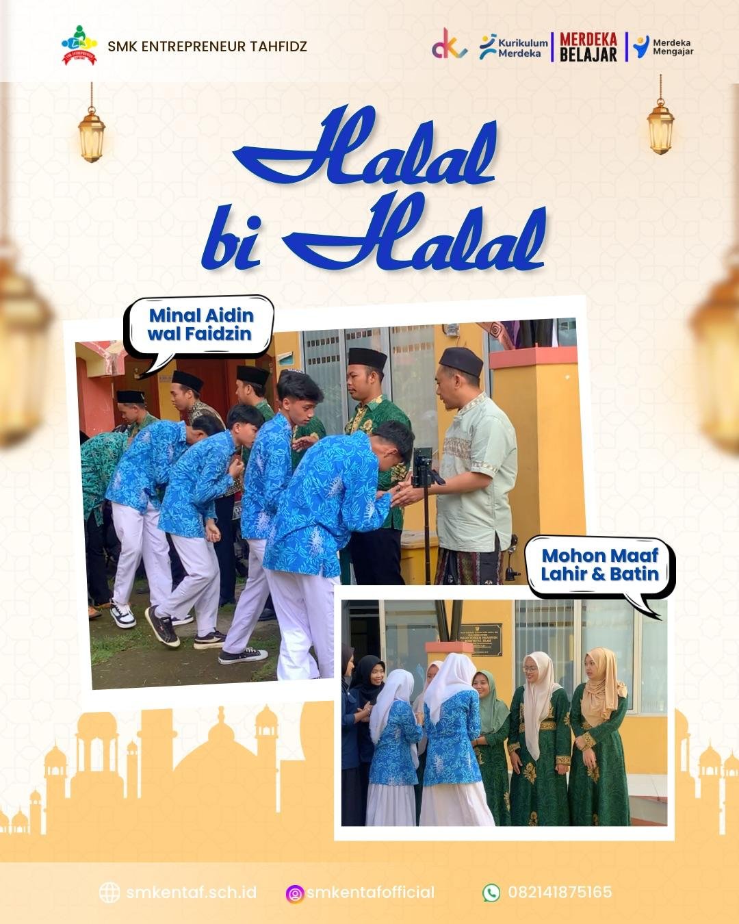 HALAL BI HALAL SMK ENTAF