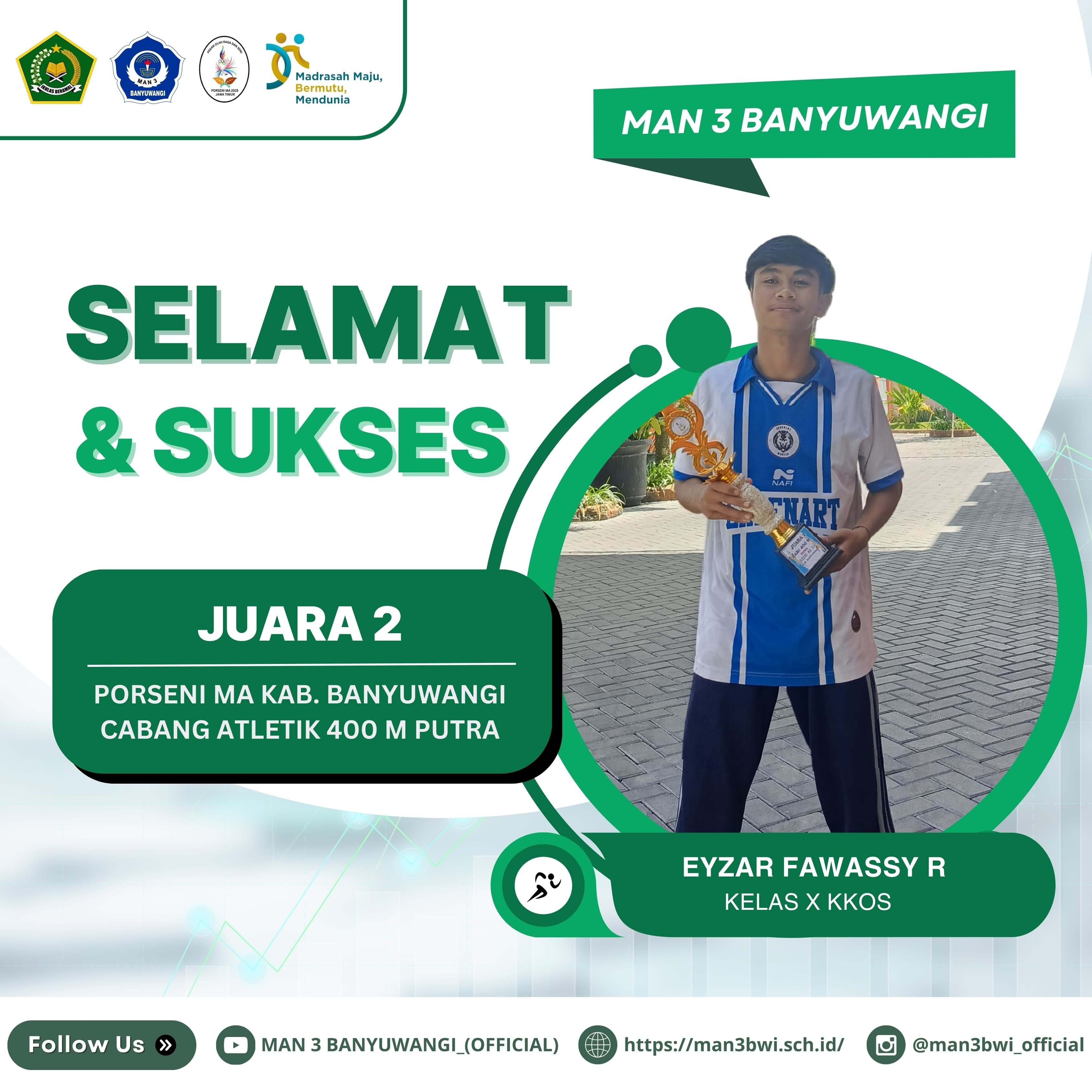 JUARA 2 PORSENI MA KAB.BANYUWANGI CABANG ATLETIK 400 M PUTRA