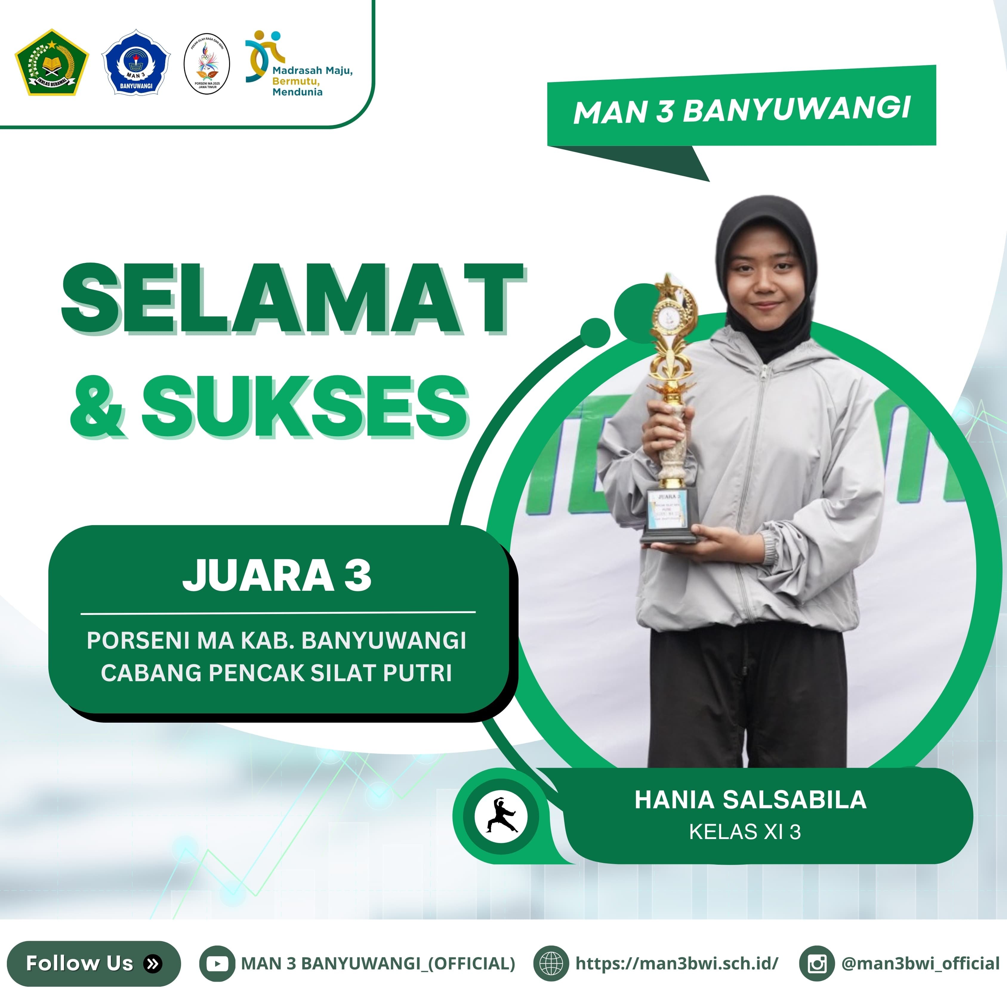 JUARA 3 PORSENI MA KAB.BANYUWANGI CABANG PENCAK SILAT PUTRI