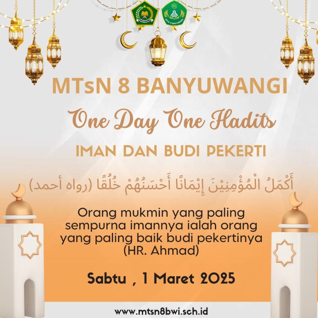 One Day One Hadist : Iman dan Budi Pekerti