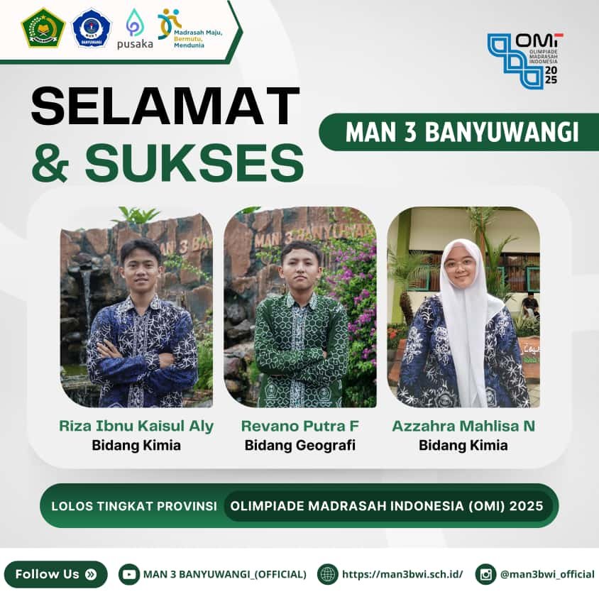 ​Selamat! Tiga Siswa MAN 3 Banyuwangi Tembus OMI Tingkat Provinsi